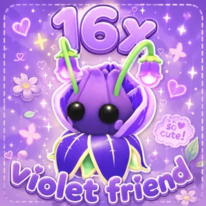 16x Violet Friend