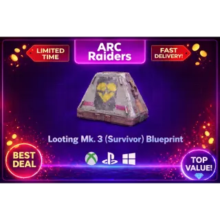 Arc Raiders Looting Mk.3 (Survivor) Blueprint