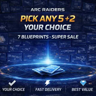 ARC Raiders 7 Blueprint Bundle (pick any 5) +2 Free blueprints 