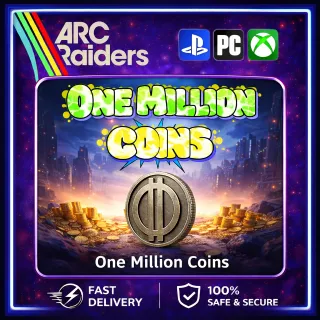 Arc Raiders coins (1 Million)