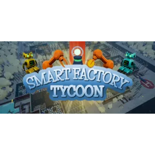 Smart Factory Tycoon