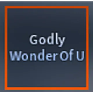 Godly Wonder Of U (WOU) - A Universal Time (AUT)