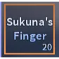 x10 Sukuna Finger - A Universal Time (AUT)