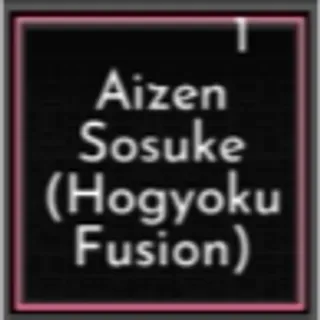 Aizen Sosuke ( Hogyoku Fusion ) | Aizen Evol - Sakura Stand