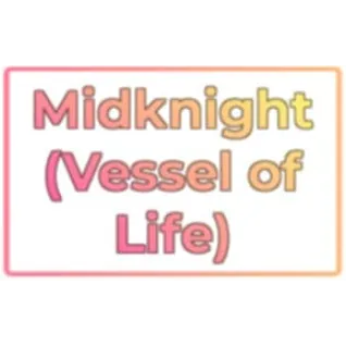 Midknight (Vessel of Life) | MKVOL - Sakura Stand