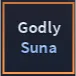 Godly Suna - A Universal Time (AUT)T)