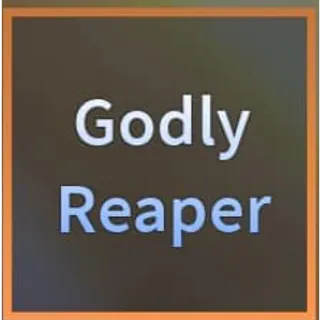 Godly Reaper - A Universal Time (AUT)