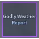 Godly Weather Report - A Universal Time (AUT)