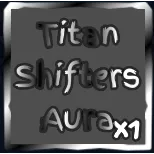 Titan Shifters Aura - Grand Piece Online (GPO)