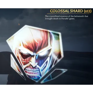 x6 Colossal Shard (Titan Shard) - Attack on Titan Revolution (AOTR)