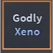 Godly Xeno - A Universal Time (AUT)
