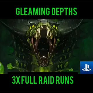 X3 Gleaming Depths Raid Runs ALL 5 Stages