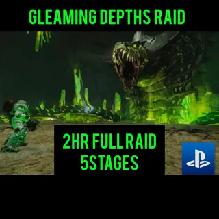 X2hr Gleaming Depths Raid ALL 5 Stages