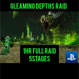 Gleaming Depths Raid X1 Hour PS4 PS5 