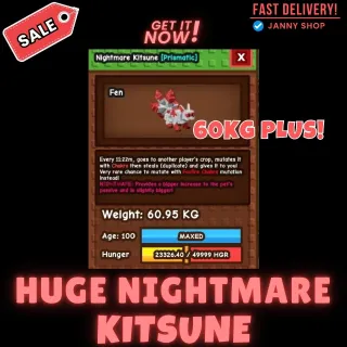 NIGHTMARE KITSUNE 60kg plus !