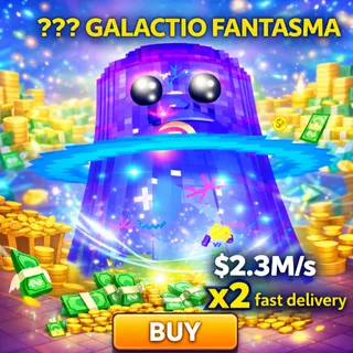 COLOSSAL/HUGE/TITANIC GALACTIO FANTASMA 2.3M/S