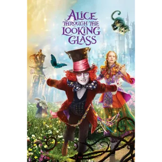Alice Through the Looking Glass / USA / HD / GooglePlay / Ports through MA