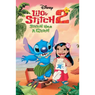 Lilo & Stitch 2: Stitch Has a Glitch / USA / HD / MA / Ports