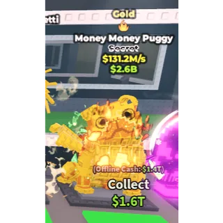 Gold Money Money Puggy