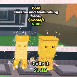 Gold Garama And Madundung