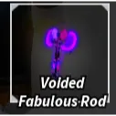 Voided Fabulous rod - FIsch