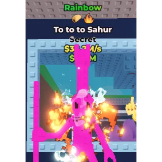 To to to sahur rb 38m/s