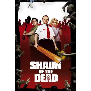 Shaun of the Dead Movies Anywhere 4K UHD