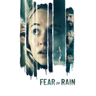 Fear of Rain Vudu HD or iTunes 4K UHD