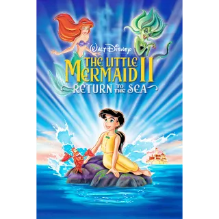 The Little Mermaid II: Return to the Sea Movies Anywhere HD