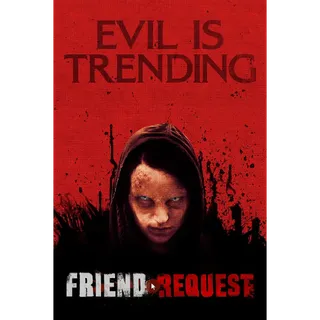 Friend Request Vudu HD