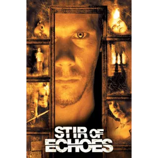 Stir of Echoes Vudu 4K UHD