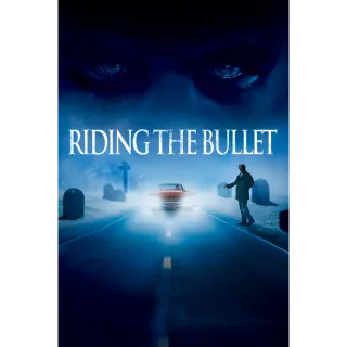 Riding the Bullet Vudu HD