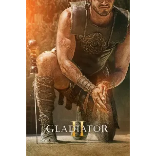 Gladiator II Vudu 4K UHD or iTunes 4K UHD