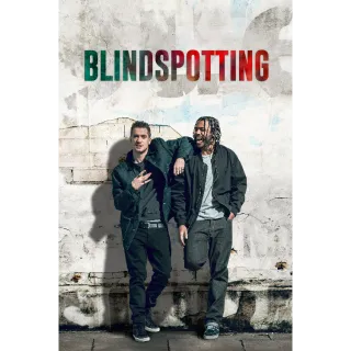 Blindspotting Vudu HD or iTunes 4K UHD