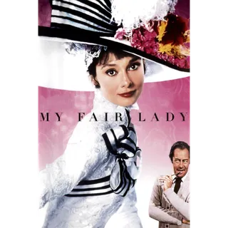 My Fair Lady Vudu 4K UHD or iTunes 4K UHD