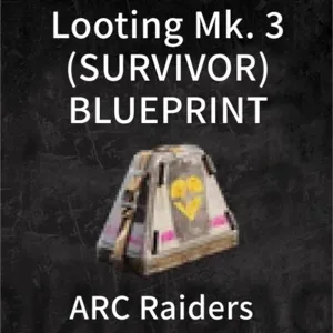 ARC Looting Mk.3 Survivor Blueprint