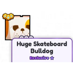 PET SIM 99| HUGE SKATEBOARD BULLDOG