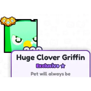 PET SIM 99 | Huge Clover Griffin