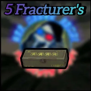 5x Fracturer's MOD