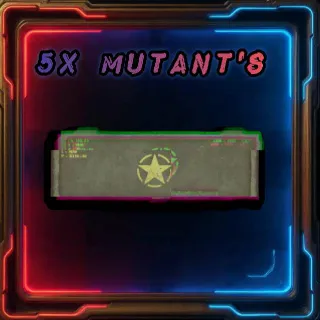 5 Mutant's Mod