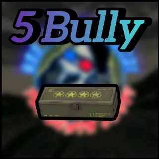 5 Bully Mod