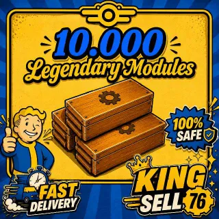 10k Legendary Modules