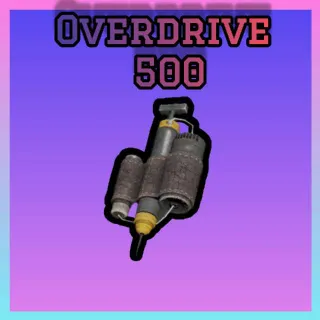 500 Overdrive
