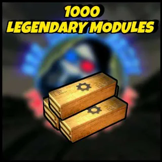 1k Legendary Modules