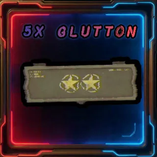 5 Glutton Mod