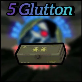 5 Glutton MOD