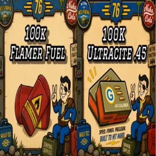 100k Ultracite .45 + 100k Flamer Fuel