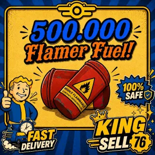 500k Flamer Fuel