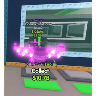 Galaxy Nuclearo Dinossauro $105m/s