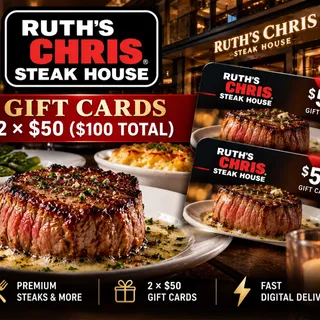 $100 Ruth’s Chris Steak House Gift Cards – 2x $50 – Fast Digital Delivery